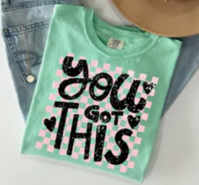 You Got This