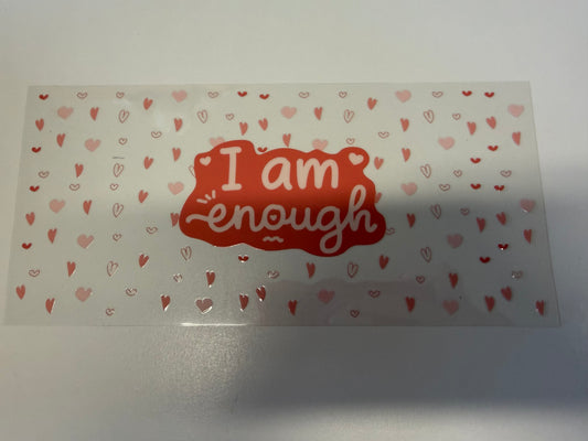 I Am Enough