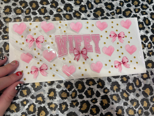 Wifey #18