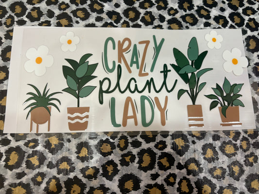 Crazy Plant Lady