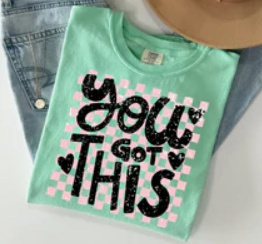 You Got This