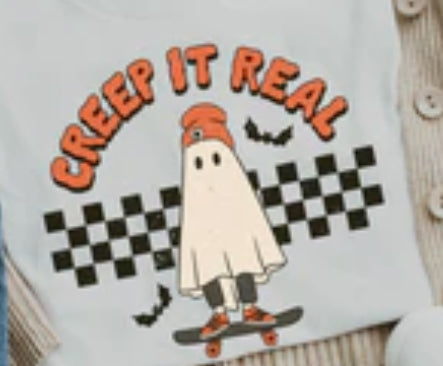 Creep It Real