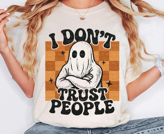 I Dont Trust People